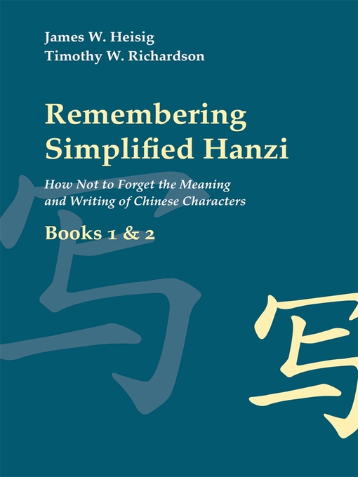 Title details for Remembering the Kanji 3 by James W. Heisig - Available